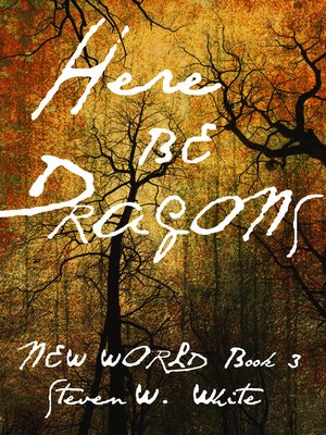 cover image of Here Be Dragons